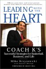 mike krzyzewski leading with the heart